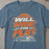 Will Ride For Plot Tee thumbnail 3