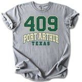409 Port Arthur TX Tee thumbnail 9