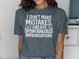 I Don't Make Mistakes Improvisation Clarinet Graphic Tee thumbnail 11