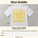 Pickleball Sport-Tek Performance Tee, Playing Pickleball Improves Memory, Funny Pickleball Court Apparel thumbnail 12