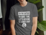 I'm The Captain Always Right Print thumbnail 13