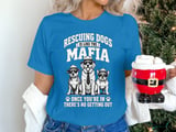 Rescuing Dogs Mafia Tee thumbnail 1