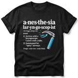 Anesthesia Laryngoscopist Tee thumbnail 3