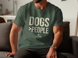 Dogs Over People Funny T-Shirt for Pet Owners | Cute Dog Mom Dad Gift Tee | Distressed Text Graphic T-Shirt thumbnail 6