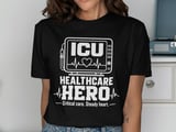 ICU Healthcare Hero Tee thumbnail 1