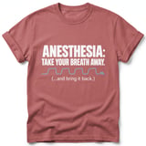 Anesthesia Take Your Breath Away Tee thumbnail 1
