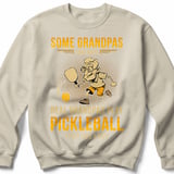 Pickleball Gildan Crewneck Sweatshirt, Some Grandpas Take Naps Real Grandpas Play Pickleball (Then Take a Nap), Court Warm Up thumbnail 6