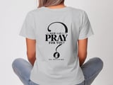 How Can I Pray For You Tee thumbnail 7