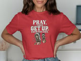 Pray Then Get Up Tee thumbnail 5