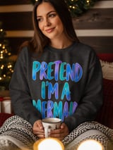 Pretend I'm a Mermaid T-Shirt thumbnail 11
