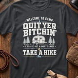 Quit Yer Bitchin' Camp T-Shirt thumbnail 1