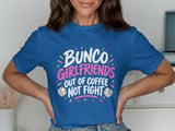 Bunco Girlfriends Tee thumbnail 6