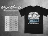 Under The Influence Anesthesia Tee thumbnail 10