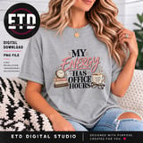 My Energy Has Office Hours PNG, Funny Work Life Balance Sublimation Design, Introvert Mental Health Quote, Cozy Office Desk Graphic thumbnail 13