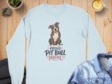 Proud Pit Bull Mom Long Sleeve Tee thumbnail 12