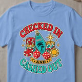 Checked In & Cashed Out Retro T-Shirt thumbnail 4