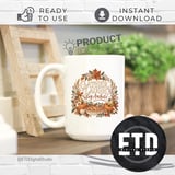 Thanksgiving PNG Gather Laugh Stay Awhile Fall Sublimation Design, Rustic Autumn Pumpkin Pie Wreath Clipart, Cozy Farmhouse Harvest Decor thumbnail 14