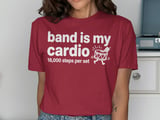 Band Is My Cardio: 18,000 Steps Graphic Tee thumbnail 12
