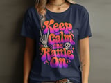 Keep Calm and Rattle On Tee or Sweatshirt thumbnail 7