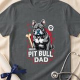Proud Pit Bull Dad Tee | Pit Bull Dad Shirt | Pittie Dad Gift | Dog Dad Apparel thumbnail 12