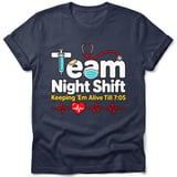 Team Night Shift Nurse Tee thumbnail 4