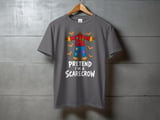 Pretend I'm a Scarecrow Tee or Sweatshirt thumbnail 10