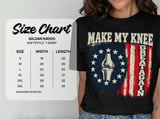 Make My Knee Great Again Tee thumbnail 13