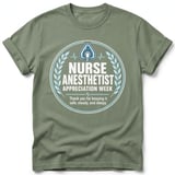 Nurse Anesthetist Appreciation Tee thumbnail 8