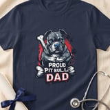 Proud Pit Bull Dad Tee | Pit Bull Dad Shirt | Pittie Dad Gift | Dog Dad Apparel thumbnail 18