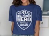 Healthcare Hero Tee thumbnail 4