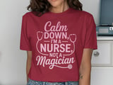 Nurse, Not a Magician Graphic Tee thumbnail 12