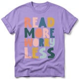 Read More Worry Less Tee thumbnail 5