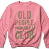 Pickleball Gildan Crewneck Sweatshirt, Old People Pickleball Club, Court Warm Up Cozy Athletic Pullover thumbnail 8