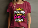 Pretend I'm A Favorite Child Tee thumbnail 5