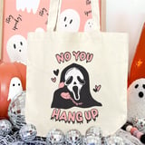 No You Hang Up Tote Bag thumbnail 4