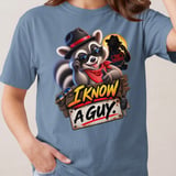 I Know A Guy Raccoon Tee thumbnail 8