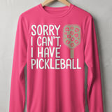 Pickleball Sport-Tek Long Sleeve Tee, Sorry I Can't, I Have Pickleball, Outdoor UV Sun Shield Shirt thumbnail 2