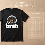 Bruh Dachshund Tee thumbnail 10