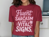 Fluent in Sarcasm and Vital Signs Graphic Tee thumbnail 12