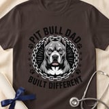 Pit Bull Dad Built Different Tee | Pit Bull Dad Shirt | Pittie Dad Gift | Dog Dad Apparel thumbnail 17
