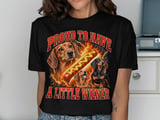 Proud To Have A Little Wiener Tee thumbnail 1