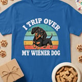 I Trip Over My Wiener Dog Tee thumbnail 2