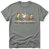 We Read At Dawn Tee thumbnail 8