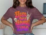 Here for a Ghoul Time Tee thumbnail 1