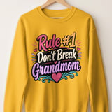 Rule #1 Don't Break Grandmom Sweatshirt thumbnail 6