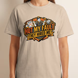 Funny Not My Fault They Hired Me T-Shirt, Sarcastic Work Humor Graphic Tee, New Job Gift for Coworker thumbnail 9