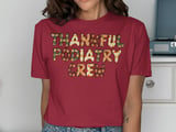 Thankful Podiatry Crew Graphic Tee thumbnail 12