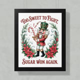 Nutcracker Poster: Christmas Decor, Candy Cane Sword, Holiday Saying, Framed thumbnail 11