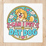 Can I Pet Dat Dog Meme Cartoon Golden Retriever Puppy Animal Lover Graphic T-Shirt thumbnail 8