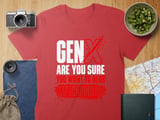 Gen X Unfiltered Graphic T-Shirt thumbnail 8